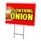 Signmission Flowering Onion Yard Sign & Stake outdoor plastic coroplast window, C-1824 Flowering Onion C-1824 Flowering Onion - alternate 1
